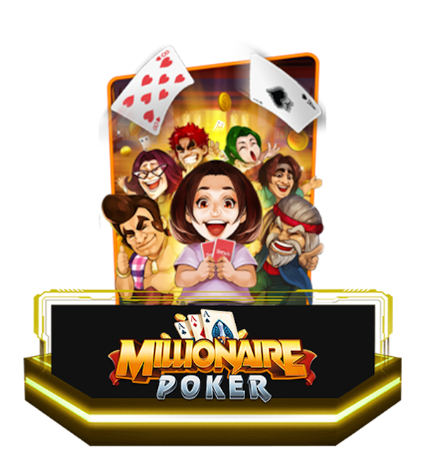Millionaire Poker games
